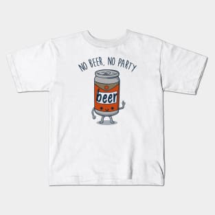 No Beer, No Party Kids T-Shirt